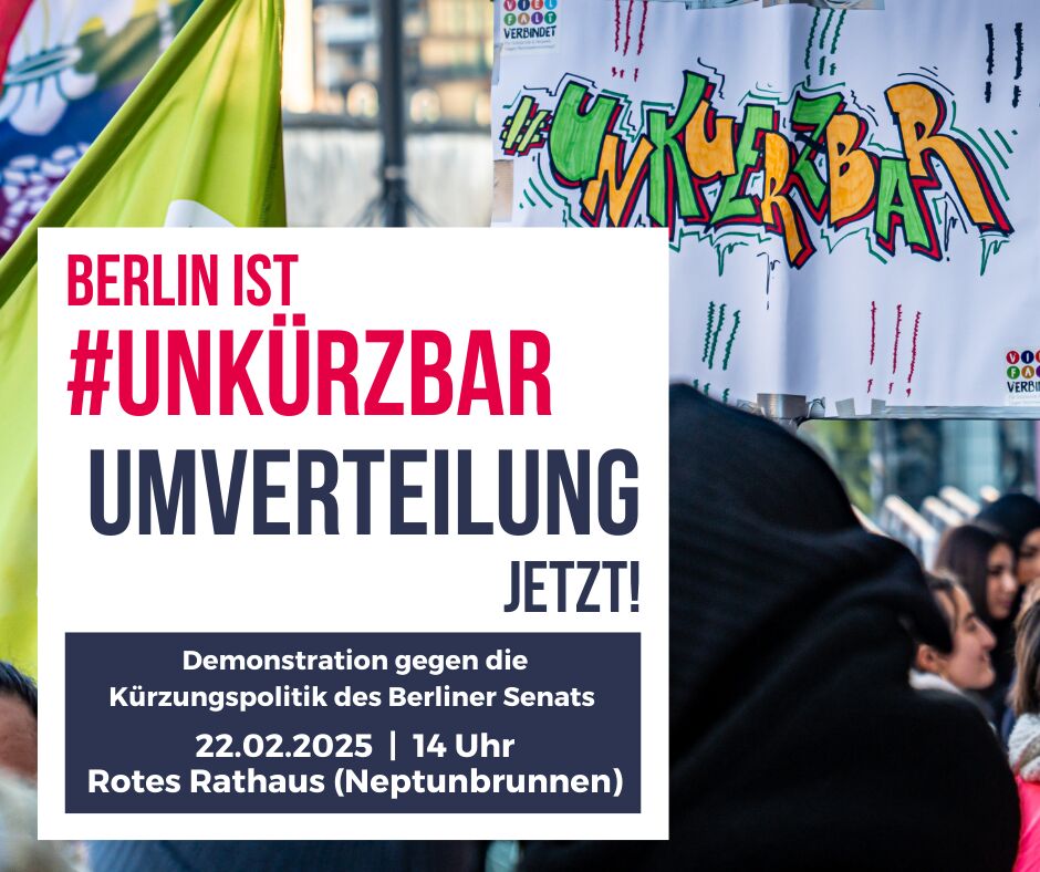 Demoaufruf: Berlin ist #unkürzbar – Umverteilung jetzt!